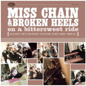 album On a bittersweet ride - Miss Chain & the Broken Heels