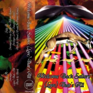 album (Love) That's All - Welcome Back Sailors