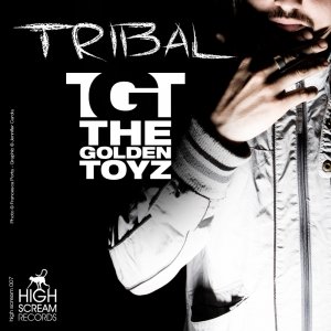 album TRIBAL - The Golden Toyz
