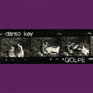 album Golpe - Danso Key