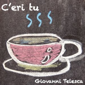 album C'eri Tu - Single - Giovanni Telesca
