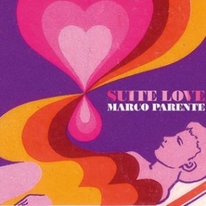 album SUITE LOVE - Marco Parente