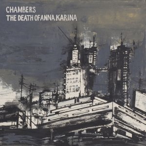 album Split - Chambers / The Death Of Anna Karina