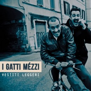 album Vestiti Leggeri - I Gatti Mezzi