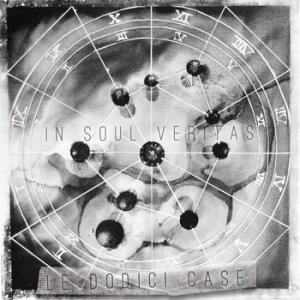 album Le Dodici Case - In Soul Veritas