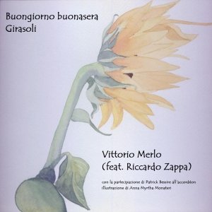 album Buongiorno Buonasera (feat. Riccardo Zappa) - Vittorio Merlo