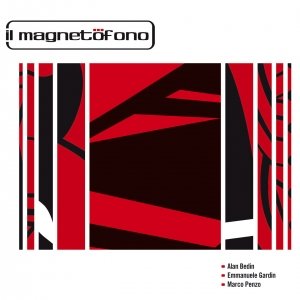 album Il Magnetofono - Il Magnetofono