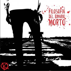 album Filosofia del Binario Morto - Keet'em Murt