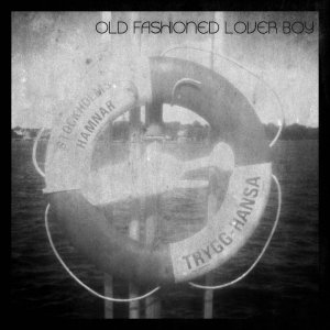 album Home Recordings - Old Fashioned Lover Boy