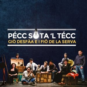 album Pécc sota 'l técc - Giò DeSfàa e i Fiö de la Serva