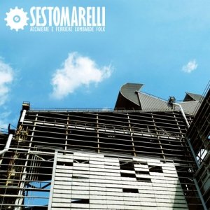 album Acciaierie e Ferriere Lombarde Folk - SESTOMARELLI
