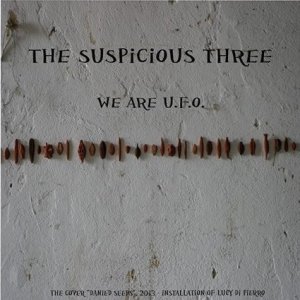 album we are Ufo - The Suspicious three