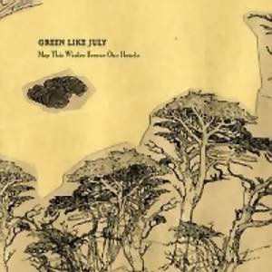 album May This Winter Freeze My Heart - Green like july