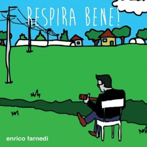 album Respira Bene! - Enrico Farnedi