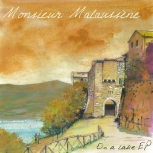 album On a Lake E.P. - Monsieur Malaussene