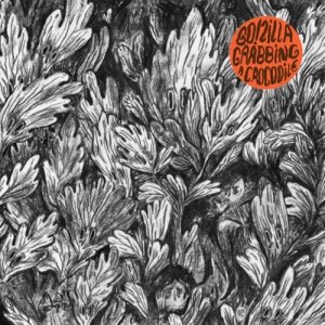 album Grabbing a Crocodile - Go!Zilla