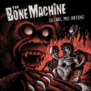 album Giu' Nel Mio Inferno - The Bone Machine