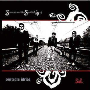 album Centrale Idrica - Sincope and the Squirrel Gang