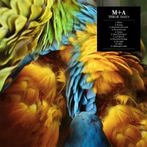 album These Days - m+a