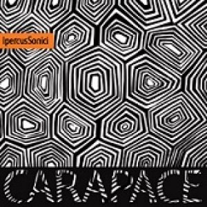 album Carapace - Ipercussonici