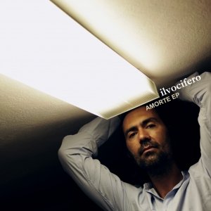 album amorte Ep - IlVocifero