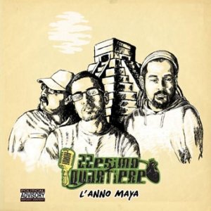 album L'anno Maya - 22esimo quartiere