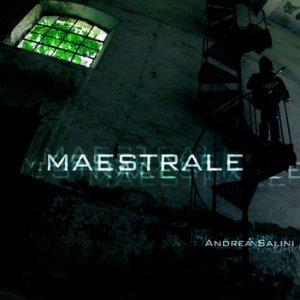 album Maestrale - Andrea Salini