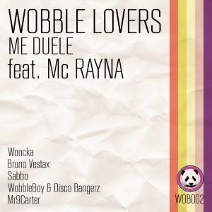 album Me Duele EP - Wobble Lovers