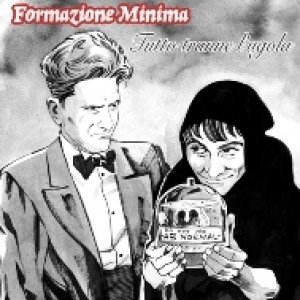 album Tutto tranne l'ugola - Formazione Minima