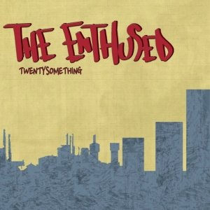 album Twentysomething - The Enthused