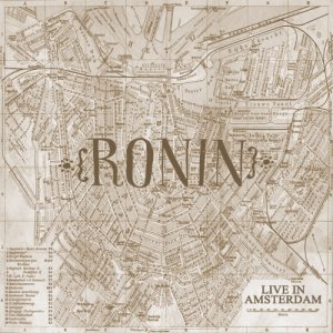 album Live in Amsterdam - Ronin