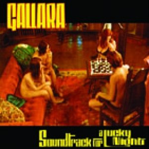 album SOUNDTRACK FOR A LUCKY NIGHT - Gallara