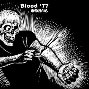 album Blood '77 - Anaemic - Blood '77
