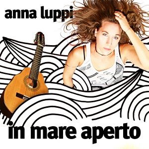album in mare aperto - Anna Luppi
