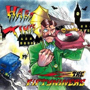 album Hard Times - The Fiftyniners