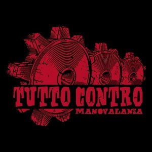 album Tutto Contro - Manovalanza