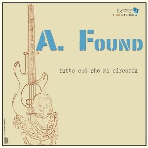 album Tutto ciò che mi circonda - Andy Found