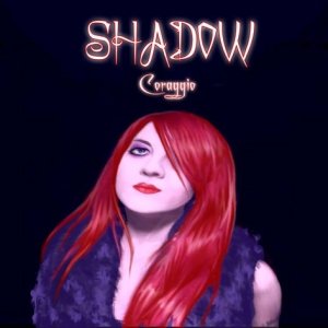 album Coraggio - shadowgiusymadonia