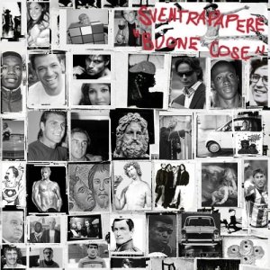 album Buone cose - Gli Sventrapapere