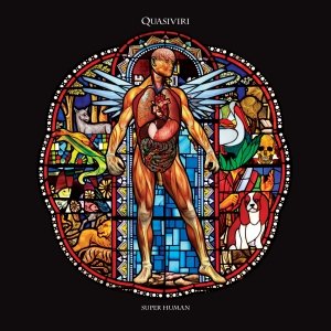 album Super Human - Quasiviri