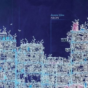 album NEON - Donnie Lybra