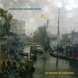 album K - La Banda di Palermo