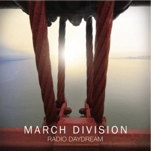 album Radio Daydream - March Division