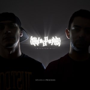 album Brakka & Pregioman - Improponibili (Unlimited Platform) - Brakka & Pregioman