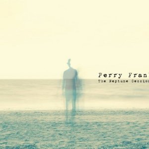album The Neptune Sessions - Perry Frank