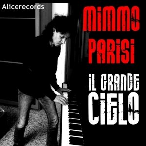 album Il Grande Cielo - mimmo parisi - artista