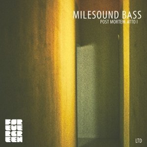 album Post Mortem ATTO I (Forevergreen LTD) - MileSound BASS