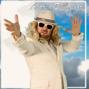 album Inferno e Paradiso - Andrea Dell'amore