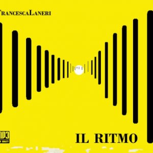 album Il Ritmo - Francesca Laneri