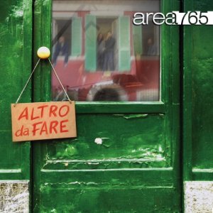 album Altro da fare - Area765